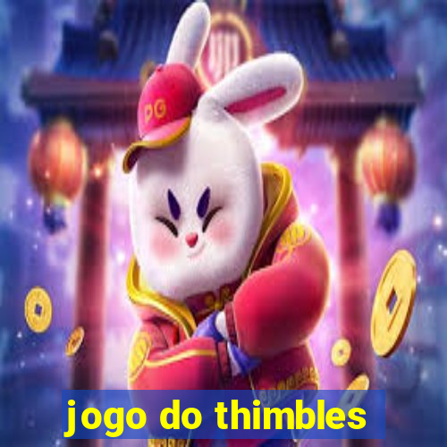 jogo do thimbles